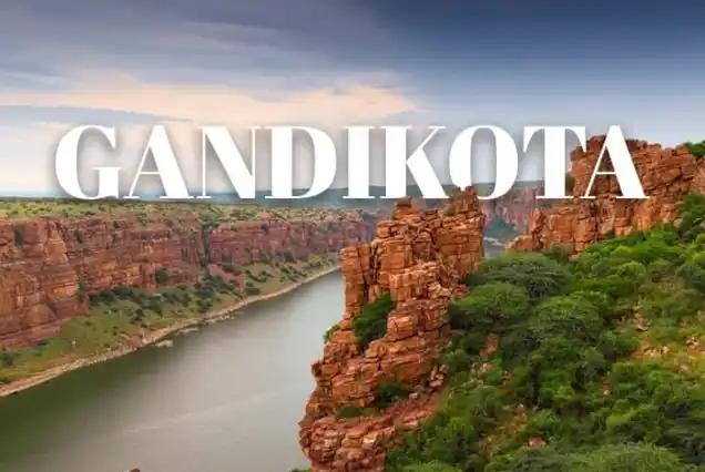Gandikota hidden destination in Andhra Pradesh featuring dramatic canyon cliffs and the Pennar River, known as the Grand Canyon of India
